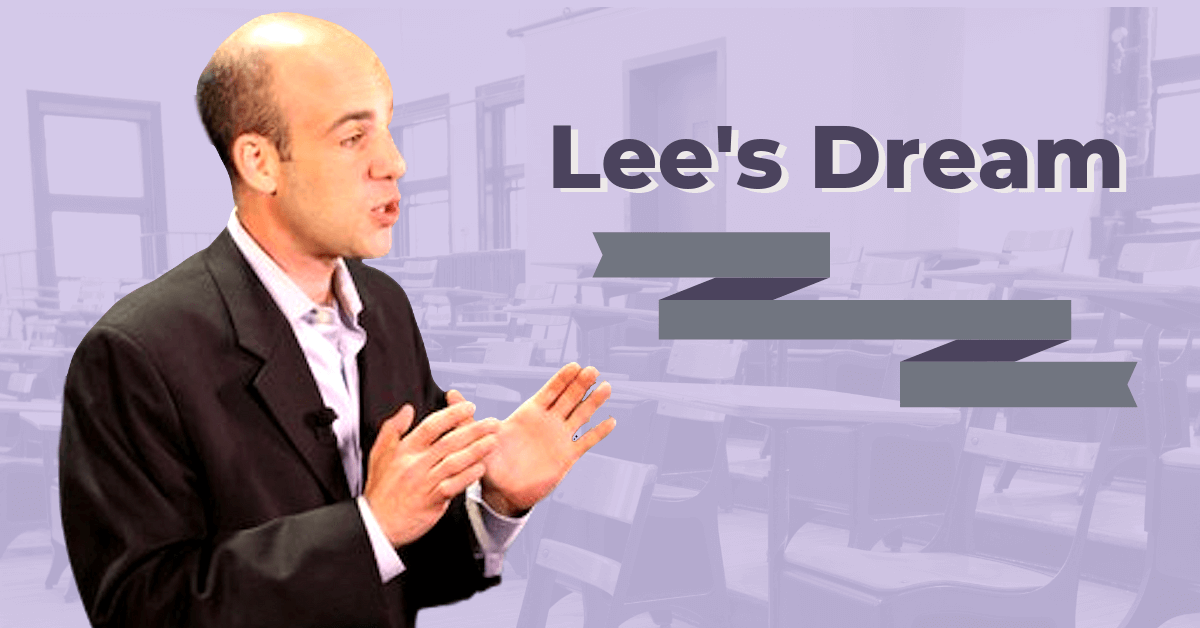 Lee Has Got a Dream For His School