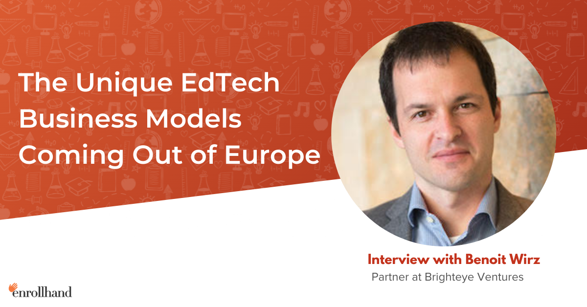 The Unique EdTech Business Models Coming Out of Europe